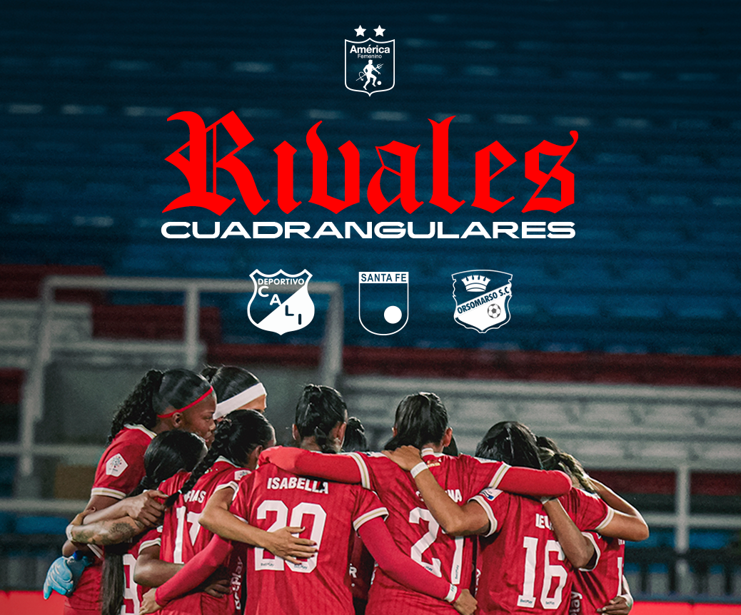 América de Cali Femenino debutará en Cuadrangulares ante Deportivo Cali