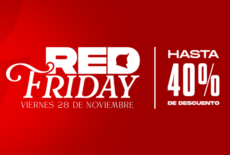 ¡RED FRIDAY! Hasta -40% en todos nuestros productos
